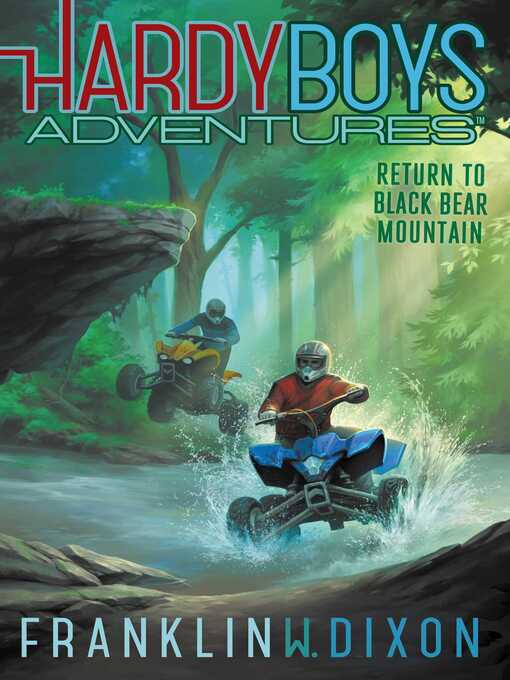 Title details for Return to Black Bear Mountain by Franklin  W. Dixon - Wait list